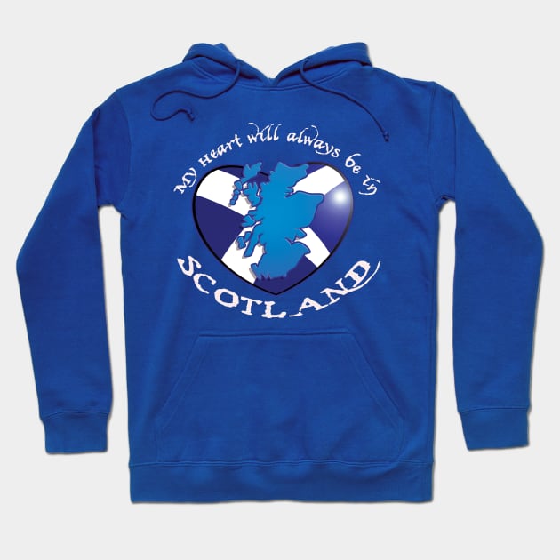 My Heart will always be in SCOTLAND! Hoodie by Squirroxdesigns